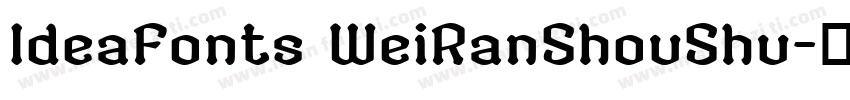IdeaFonts WeiRanShouShu字体转换